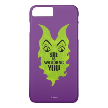 Maleficent - She Is Watching You Iphone 8 Plus/7 Plus Case by descendants at Zazzle