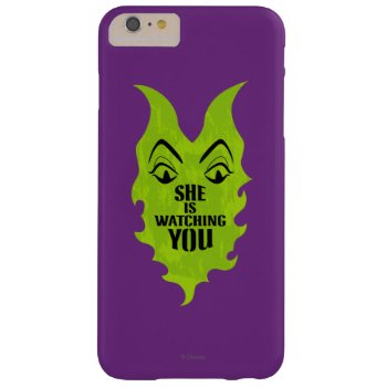 Maleficent - She Is Watching You Barely There Iphone 6 Plus Case by descendants at Zazzle