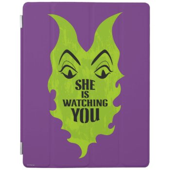 Maleficent - She Is Watching You Ipad Smart Cover by descendants at Zazzle