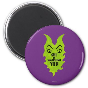 Maleficent - She Is Watching You Magnet by descendants at Zazzle