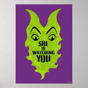 Maleficent - She Is Watching You Poster by descendants at Zazzle