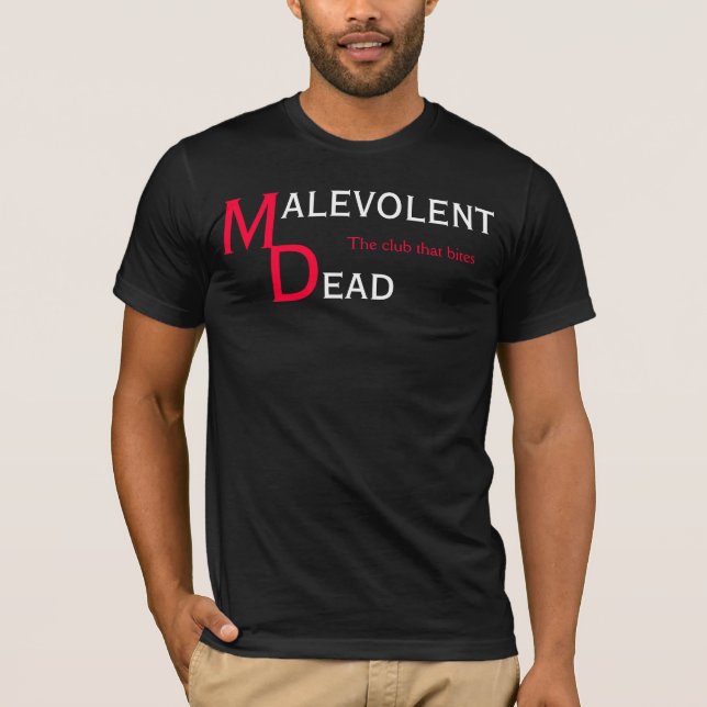 malevolent dead staff T-Shirt (Front)