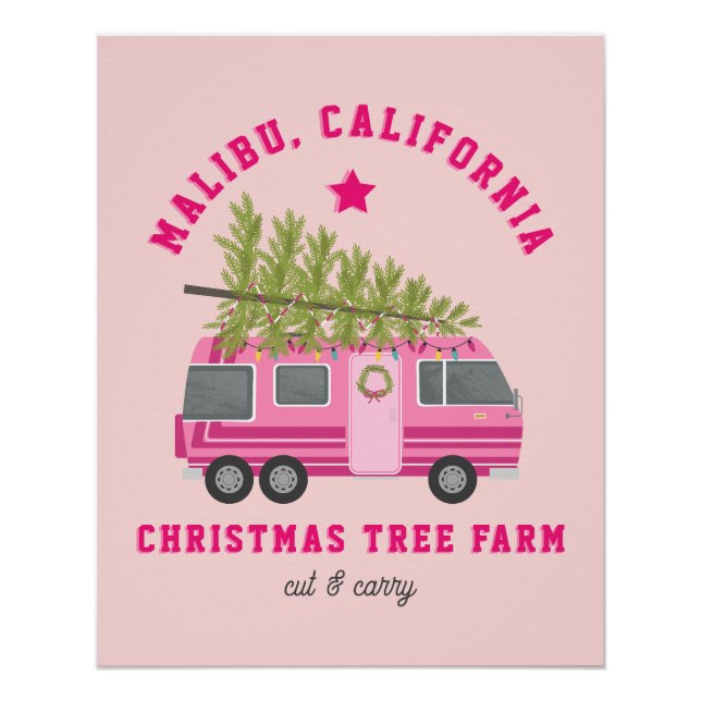 Malibu California Christmas Tree Farm Pink RV Poster (Front)