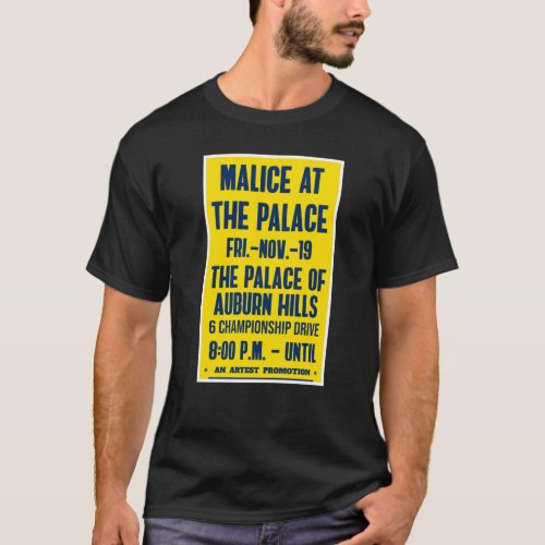 Malice At The Palace Basketball Event   Classic T_ T_Shirt