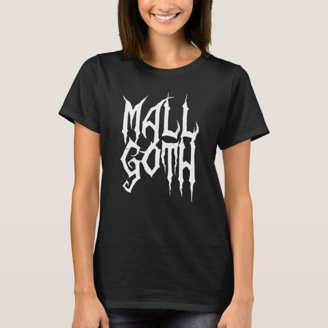 Mall Goth Gothic Y2k Aesthetic 90s Halloween Alt T-Shirt (Front)