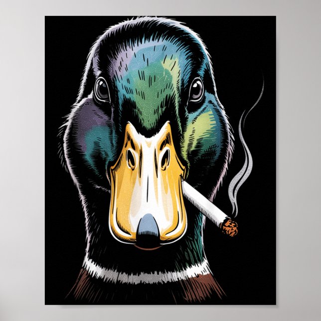 Mallard Smoking Cigarette Meme Funny Mallard Duck Poster (Front)