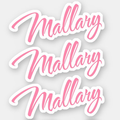 Mallary name pink cursive x3 sticker