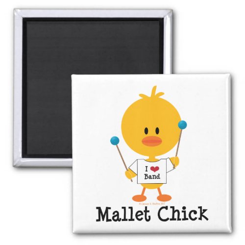 Mallet Chick Magnet