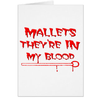 Mallets In My Blood Cards