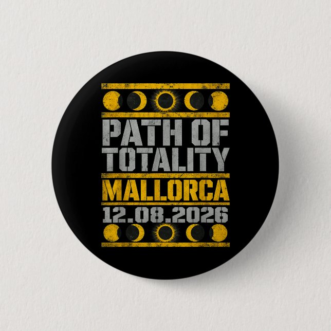 Mallorca Solar Eclipse 2026 - Industrial Stencil Button (Front)