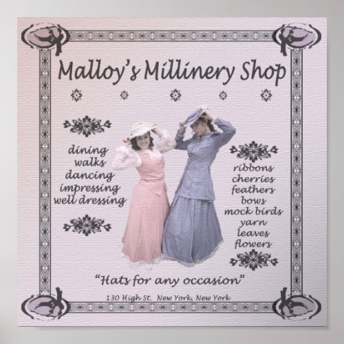 Malloys Millinery Shop Poster