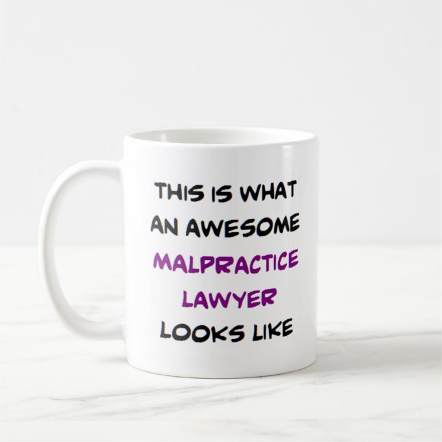 malpractice lawyer, awesome coffee mug (Left)