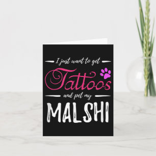 Malshi Dog Lover Tattoo Funny Dog Mom Gift Idea  Card