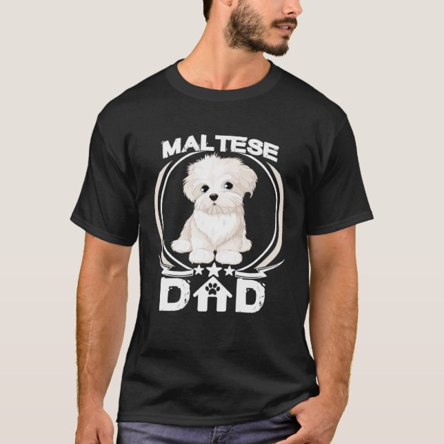 Maltese Dad  For Dog  Fathers Day  Men T-Shirt (Front)