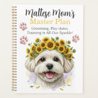 Maltese Dog Mom Grooming & Life Organizer