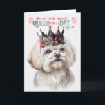 Maltese Dog Queen for a Day Funny Birthday Card<br><div class="desc">The adorable Maltese looks like an aristocrat in a stately crown and sweet little glasses,  perfect to wish the dog lover a birthday fit for a Queen.</div>