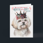 Maltese Dog Queen for a Day Funny Birthday Card<br><div class="desc">The adorable Maltese looks like an aristocrat in a stately crown and sweet little glasses,  perfect to wish the dog lover a birthday fit for a Queen.</div>