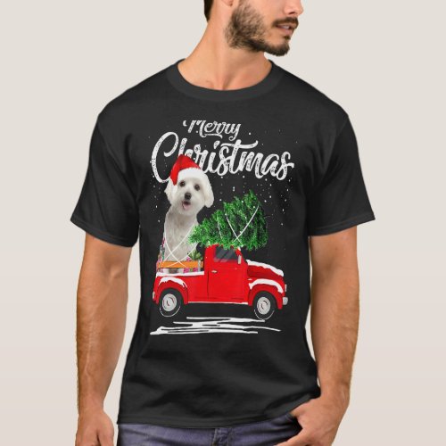 Maltese Dog Ride Red Truck Christmas Pajama T_Shirt