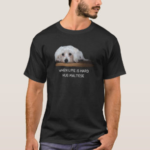 Maltese Dogs Lovers T-shirt Gift Love Puppy Hug Ma
