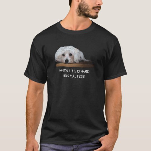 Maltese Dogs Lovers T_shirt Gift Love Puppy Hug Ma