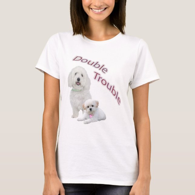 Maltese Double Trouble Casual Apparel T-Shirt (Front)