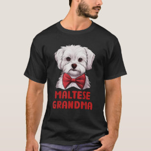 Maltese Grandma Dog Lovers Gift Funny Puppy Maltes T-Shirt