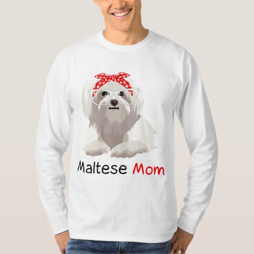 Maltese Mom Dog Bandana Pet Lover Womens Maltese T_Shirt