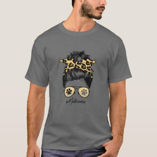 Maltese Mom Dog Mom Messy Hair Bun Leopard Print W T-Shirt