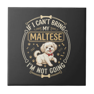 Maltese Not Going Dog Red Bow Tie Bone Frame Ceramic Tile