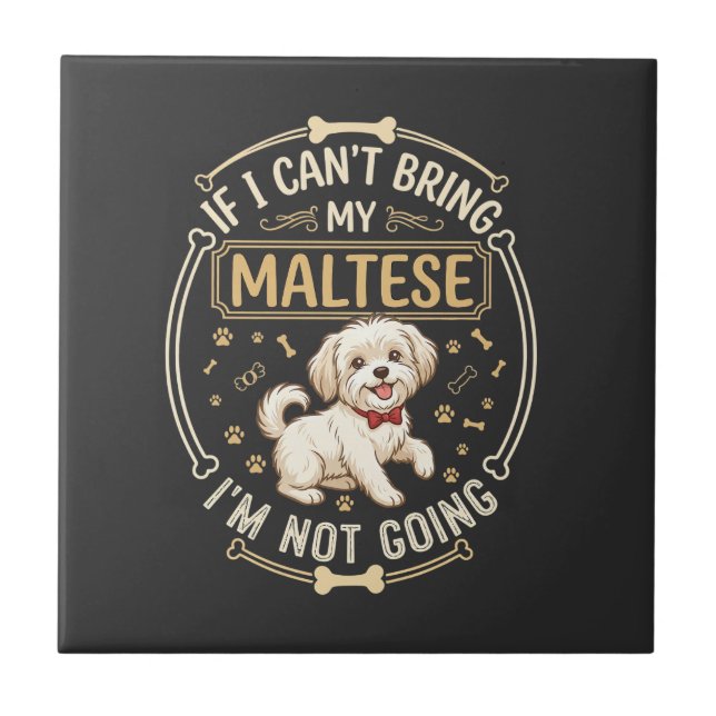 Maltese Not Going Dog Red Bow Tie Bone Frame Ceramic Tile (Front)