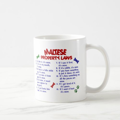 MALTESE Property Laws 2 Coffee Mug