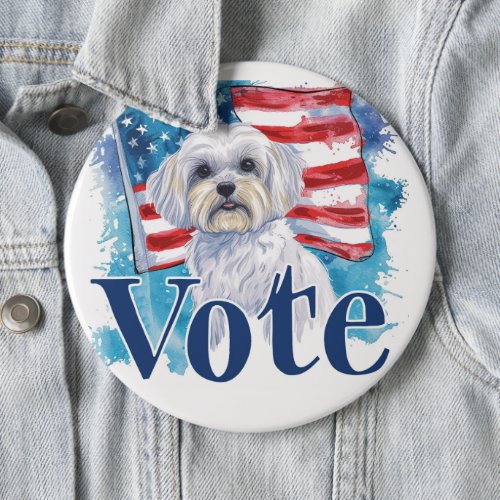 Maltese US Elections Vote for a Paws_itive Change  Button