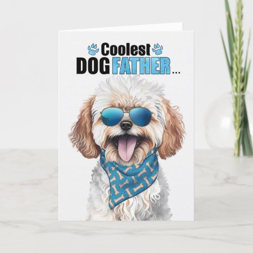 Maltipoo Dog Coolest Dad Ever Fathers Day Holiday Card