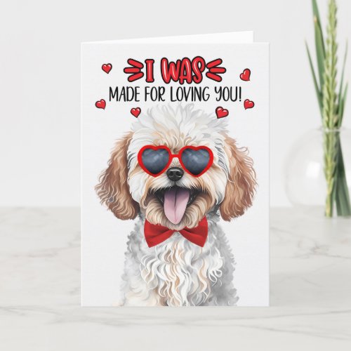 Maltipoo Dog Made for Loving You Valentine Holiday Card