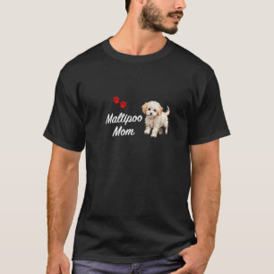 Maltipoo Dog Mom Cute White Dog Design with Puppy T-Shirt