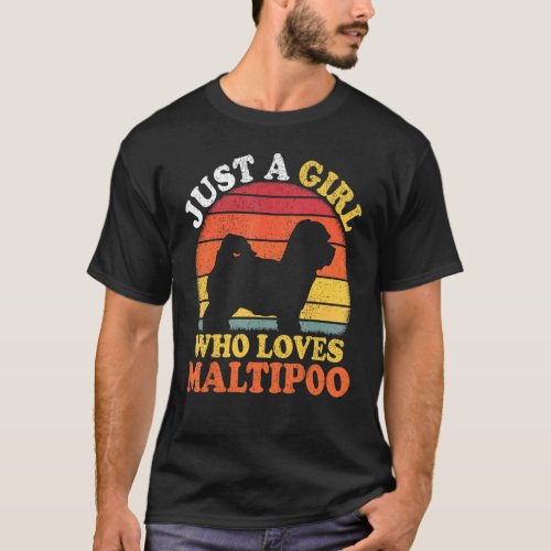 Maltipoo Dog  Vintage Just A Girl Who Loves Maltip T_Shirt