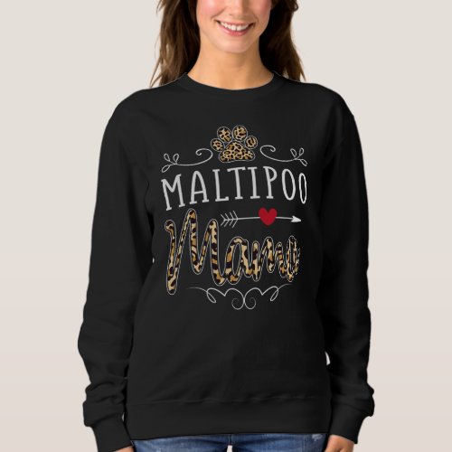 Maltipoo Mama Leopard Print Women Dog Mom Sweatshirt
