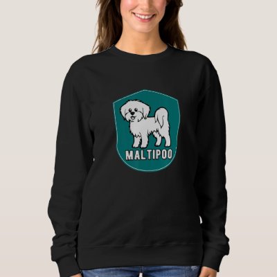 Maltipoo owner dog design Maltese Poodle Dog Sweatshirt