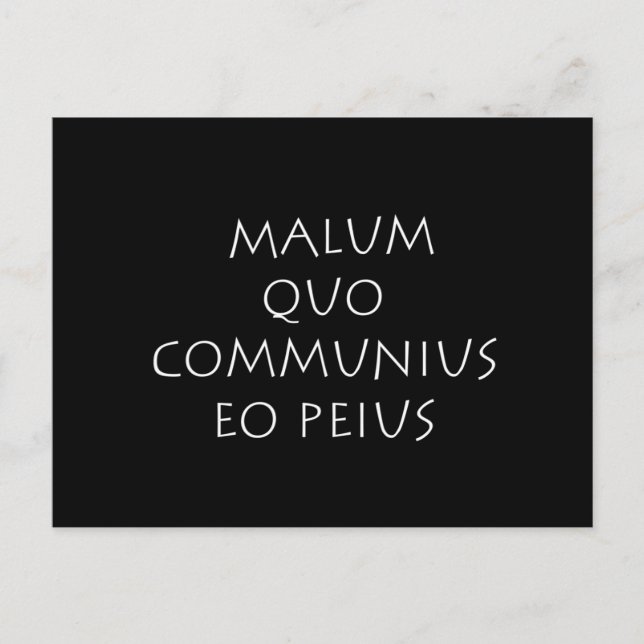 Malum quo communius eo peius postcard (Front)