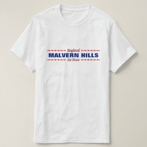 MALVERN HILLS _ My Home _ England Hearts T_Shirt