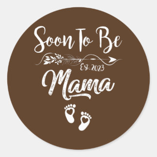 Mama 2023 Pregnancy Announcement Soon to be Mom Classic Round Sticker