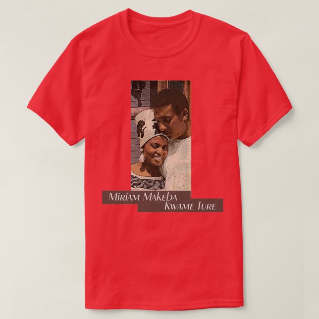 Mama Africa and Kwame Ture T-Shirt (Design Front)