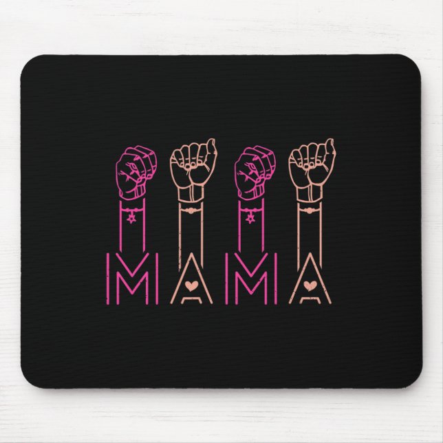 Mama American Sign Language Deaf Awareness Support Mouse Pad (Front)
