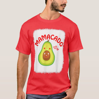 Mama Avocado Mom Bleached Funny Avocado Mamacado T-Shirt