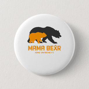 Mama Bear ADHD Awareness Button