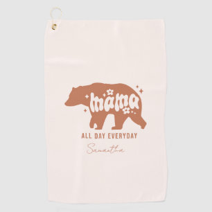Mama Bear All Day Everyday Golf Towel