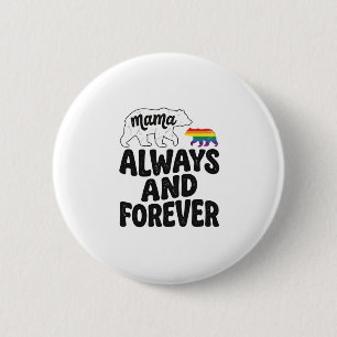 Mama Bear Always And Forever Vintage Rainbow Shirt Button