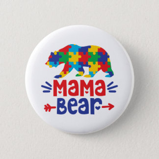 Mama Bear | Autism Mom Button