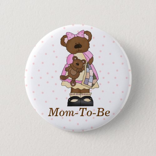 Mama Bear Baby Shower Mommy Pin Button