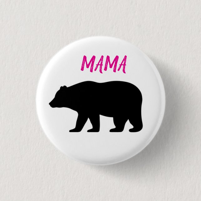 Mama Bear Button (Front)